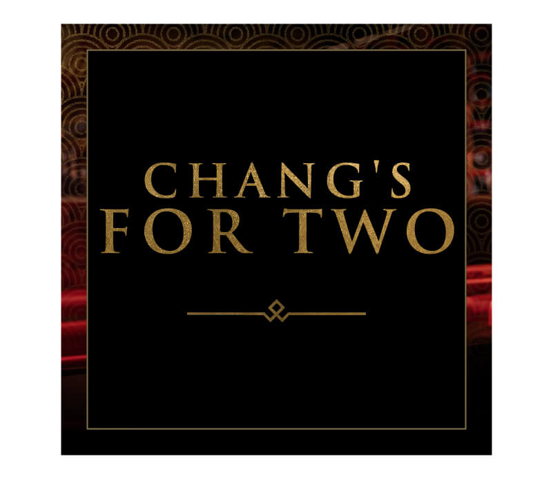 Pf Chang's for Two